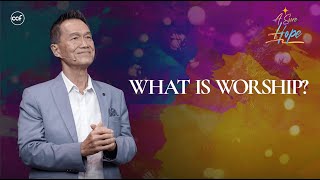 What Is Worship [upl. by Heath]