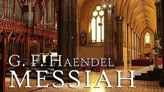 G F Handel Messiah HWV 56 fantastic performance [upl. by Aicertap]