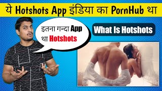 Hotshots App Raj Kundra  Hotshots App Video  Hotshots App Banned  What Is Hotshots App [upl. by Platus]