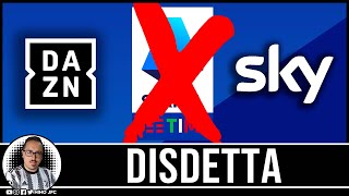 DISDETTE JUVENTINE a DAZN e SKY [upl. by Hurff]