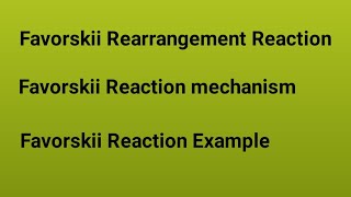 Favorskii Rearrangement Reaction  mechanismExample [upl. by Melan]