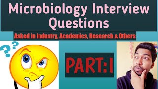 Microbiology Interview Questions Part IVivaVoce QuestionsRohit S Mane Scientistracademy [upl. by Arries]