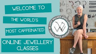 Welcome To The Lucy Walker Jewellery Metalsmith Academy [upl. by Plantagenet429]