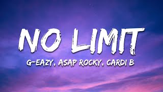 GEazy  No Limit Lyrics ft AAP Rocky Cardi B [upl. by Anaeli132]