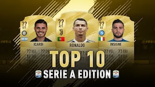 CR7 ATT TOP 10 GIOCATORI IN FIFA 19 SERIE A EDITION Ronaldo Dybala Mertens [upl. by Thetes]