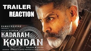 Kadaram Kondan Trailer Reaction  Kamal Haasan  Chiyaan Vikram  Rajesh M Selva  Ghibran [upl. by Rozina669]