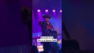 Randall King – You In A Honky Tonk – Live [upl. by Cyrus574]