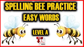 Spelling Bee Practice  PDF  Level A Easy Words Easy English Lesson [upl. by Sucramed]