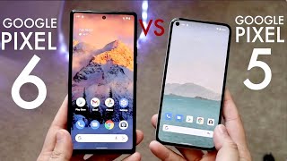 Google Pixel 6 Vs Google Pixel 5 In 2023 Comparison Review [upl. by Birdella734]