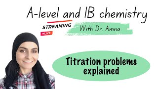 IB and Alevel chemistry live lesson Titration calculations [upl. by Nitsej724]