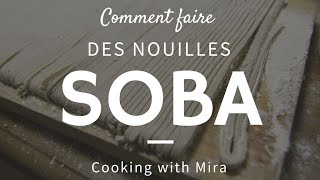 Comment faire des nouilles soba japonaise fait maison  Cooking with Mira [upl. by Sherry630]