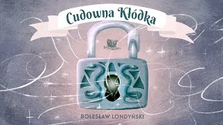 CUDOWNA KŁÓDKA – Bajkowisko  bajki dla dzieci – słuchowisko – bajka dla dzieci audiobook [upl. by Dombrowski]