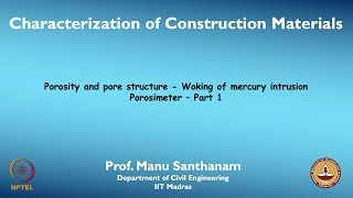 mod11lec60  Woking of mercury intrusion porosimeter  Part 1 [upl. by Goddard935]