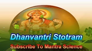 Dhanvantari stotram For Good Health [upl. by Virgilio]