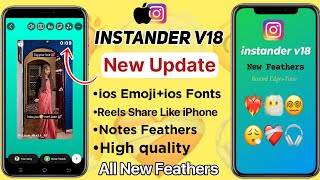 Instander v18 Tutorial  iOS Emojis  IOS Fonts  Share Reels like iphone On Instagram Android [upl. by Bayless]