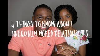 4 Things to Know about Unequally Yoked Relationships   GodlyDating101 [upl. by Damon]