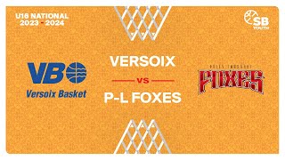 U16 National  Day 3 VERSOIX vs PL FOXES [upl. by Blair]