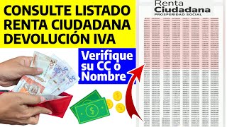 Listados de Renta Ciudadana y Devolución del IVA 2024  Consulte si su cc o nombre está ahi [upl. by Onidranreb321]