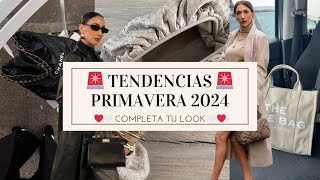 TENDENCIAS de MODA primavera 2024  Completa tu look [upl. by Suivatnod411]