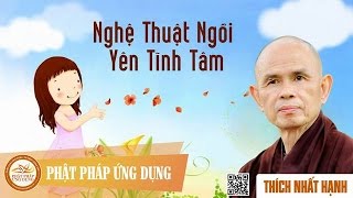 100 câu nói tinh hoa của thiền sư Thích Nhất Hạnh [upl. by Anauqes]