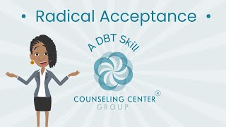 Radical Acceptance  DBT Skill for Managing Emotions [upl. by Jovita419]