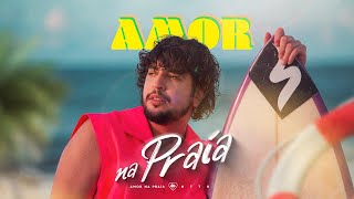 Nattan  Amor na Praia  Clipe Oficial [upl. by Gaylene]