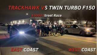 THE WORLDS FASTEST TRACKHAWK VS TWIN TURBO F150 3000 STREET RACE TX2K24 DAY 3 [upl. by Inva]