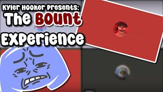 The Bount Experience I [upl. by Jehoash267]