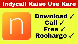 Indycall app kaise use kare। Indycall app kaise chalate hain। How to use indycall in hindi [upl. by Rockie]