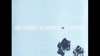 Richard Youngs  A Fullness of Light in Your Soul [upl. by Llyrpa]