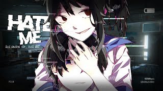 Nightcore ↬ hate me Switching Vocals [upl. by Nosde258]