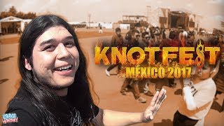 VLOG KNOTFEST MÉXICO 2017  Eddie Warboy [upl. by Ness]