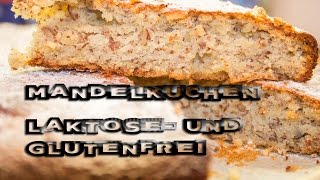 Mandelkuchen   gluten und laktosefrei einfach sehr lecker [upl. by Retnyw]