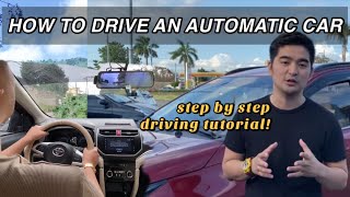 PAANO MAG DRIVE NG AUTOMATIC CAR Learn to drive step by step driving tutorial for beginners [upl. by Esyli]