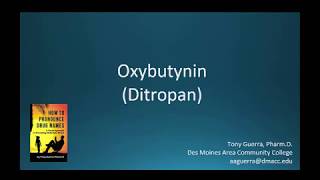 CC How to Pronounce oxybutynin Ditropan Backbuilding Pharmacology [upl. by Hayton]