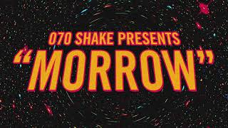 070 Shake  Morrow Official Audio [upl. by Amann609]