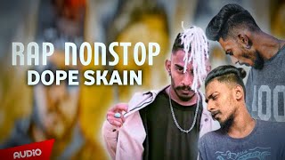 DopeSkain Sinhala Rap Collection  2023 Sinhala Rap  Dope Skain New Rap  Sinhala Rap Nonstop [upl. by Henson581]