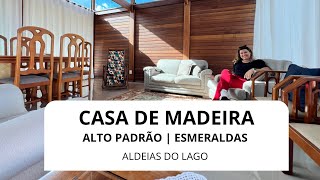 🚀VENDIDA🚀 CASA DE ALTO PADRÃO EM ESMERALDAS  CONDOMÍNIO ALDEIAS DO LAGO [upl. by Esyli]