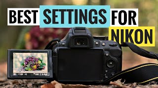 Best Video Settings for Nikon DSLR  How to Shoot Cinematic Video on Nikon D5600  D5300  D3500 [upl. by Aday]