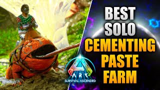 THE BEST SOLO CEMENTING PASTE FARM in Ark Survival Ascended [upl. by Angele198]