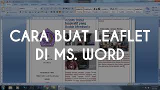 TUTORIAL BUAT LEAFLET DI MSWORD [upl. by Nnaylloh]