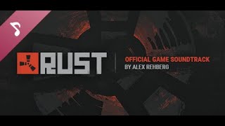 Rust Soundtrack FULL ALBUM NEW [upl. by Seuqramed]