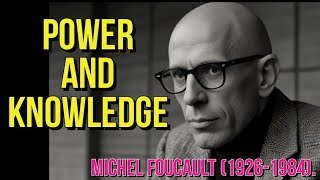 Michel Foucault 1926–1984  Foucault’s theory of power [upl. by Anidan]