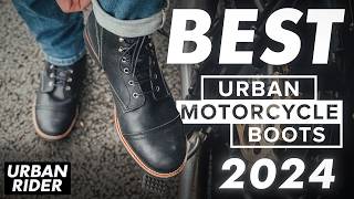 BEST URBAN MOTORCYCLE BOOTS 2024 [upl. by Felicidad]