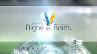 Publicité des Thermes de Digne les Bains [upl. by Eide]