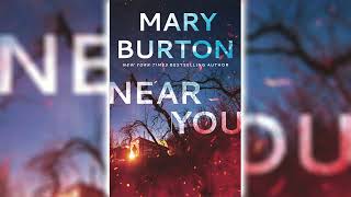 Near You By Mary Burton🎧📖 Mystery Thriller amp Suspense Audiobook [upl. by Bradeord]