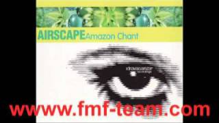 Airscape  Amazon Chant Never Ending Original Mix 1998 [upl. by Harms582]