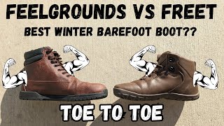 Feelgrounds Patrol Winter Vs Freet TundraBest Winter Barefoot Boot Toe to Toe Comparison [upl. by Yortal]