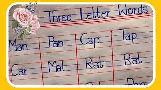 Three Letter Words in English  3 Letter Words in English  Three Letter Words Phonics  RR writing [upl. by Osbert]