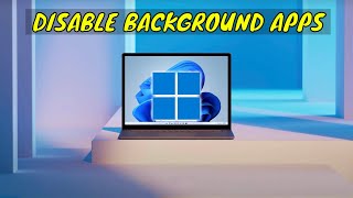 TOP SECRET To Disable Background Apps in Windows 11 [upl. by Onida]